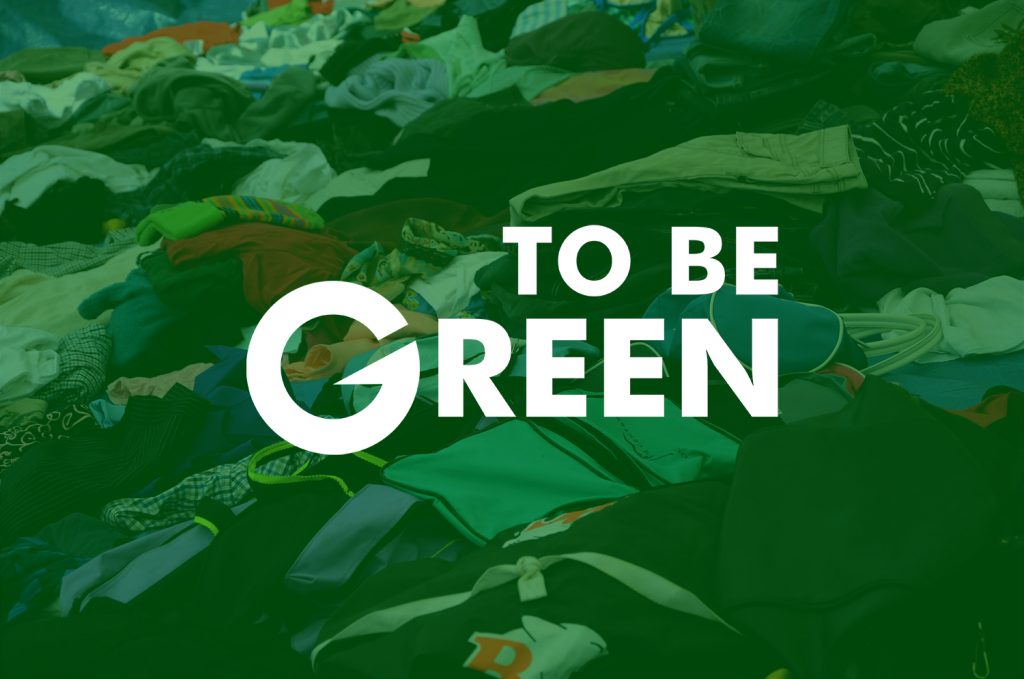 doação de vestuário reciclagem de vestuário e sustentabilidade têxtil"to be green" sustentabilidade e economia circular upcycling
